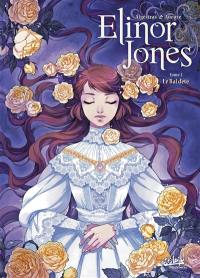 Elinor Jones. Vol. 3. Le bal d'été