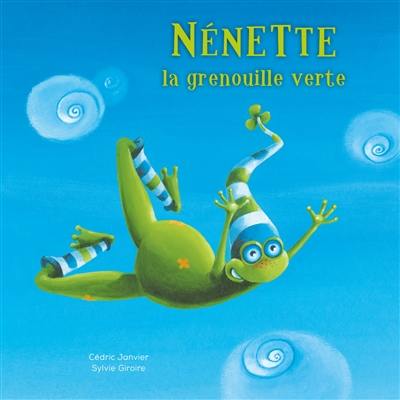 Nénette, la grenouille verte