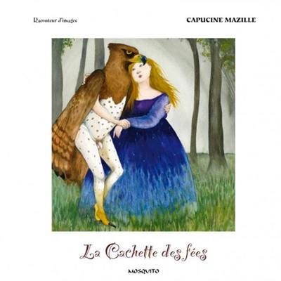 La cachette des fées