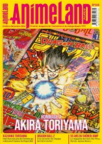 Anime land : le magazine français de l'animation, n° 248. Hommage à Akira Toriyama