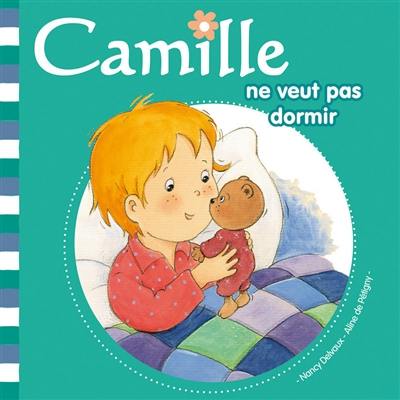 Camille. Vol. 8. Camille ne veut pas dormir