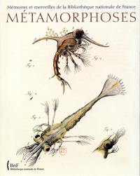 Métamorphoses : le monde fascinant des insectes