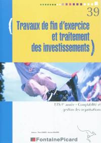 Travaux de fin d'exercice et traitement des investissements, BTS 1re année, comptabilité et gestion des organisations