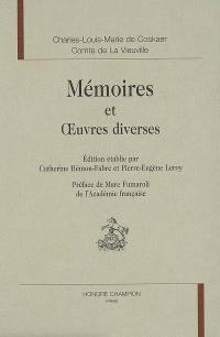 Mémoires ou Réflexions sur moi-même, et sur les différentes circonstances où je me suis trouvé dans ma vie. Lettres à Mme... sur mon voyage de Hollande. Pensées libres sur différents sujets