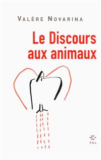 Le discours aux animaux