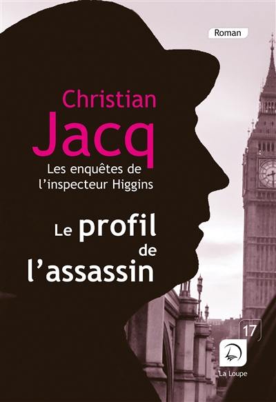 Les enquêtes de l'inspecteur Higgins. Vol. 4. Le profil de l'assassin