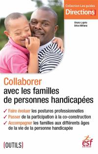 Collaborer avec les familles de personnes handicapées