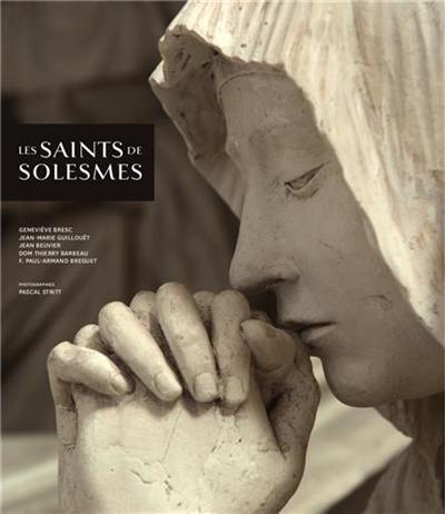 Les saints de Solesmes