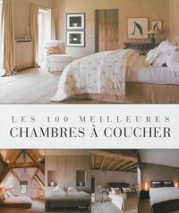 Les 100 meilleures chambres à coucher