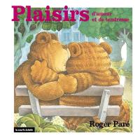 Plaisirs d'amour et de tendresse