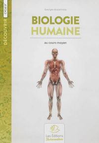 Biologie humaine au cours moyen