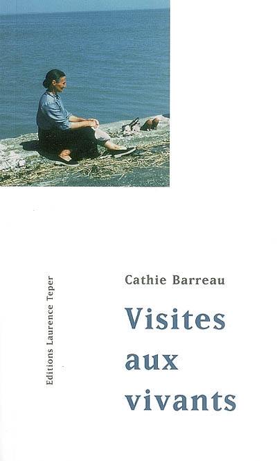 Visites aux vivants