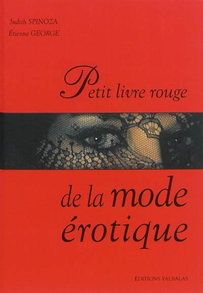 Petit livre rouge de la mode érotique