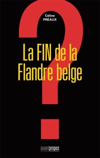 La fin de la Flandre belge ?