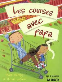 Les courses avec papa