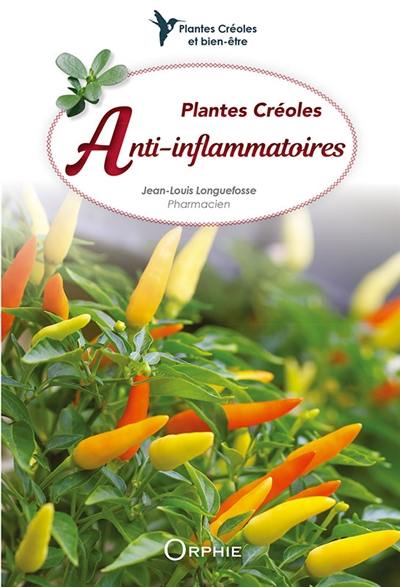 Plantes créoles anti-inflammatoires