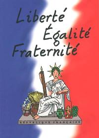 Liberté, égalité, fraternité : dès l'âge de raison