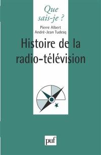 Histoire de la radio-télévision