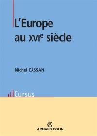 L'Europe au XVIe siècle