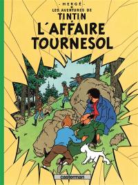 Les aventures de Tintin. Vol. 18. L'affaire Tournesol