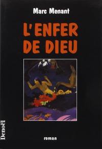 L'enfer de Dieu