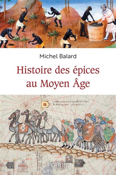 Histoire des épices au Moyen Age