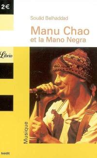 Manu Chao et la Mano negra