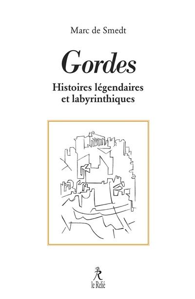 Gordes : histoires légendaires et labyrinthiques