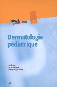 Dermatologie pédiatrique