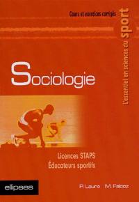 Sociologie : cours et exercices corrigés : licences STAPS, éducateurs sportifs