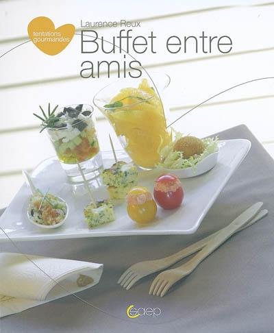 Buffet entre amis