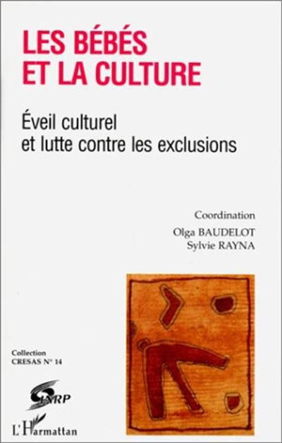 Les bébés et la culture : éveil culturel et lutte contre les exclusions