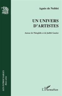 Un univers d'artistes : autour de Théophile et de Judith Gautier : dictionnaire