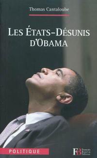 Les Etats-Désunis d'Obama