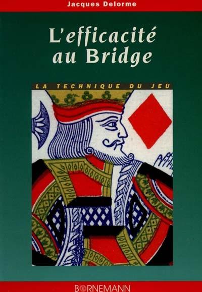 L'efficacité au bridge