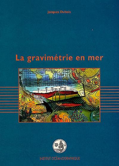 La gravimétrie en mer