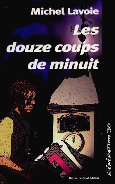 Les douze coups de minuit