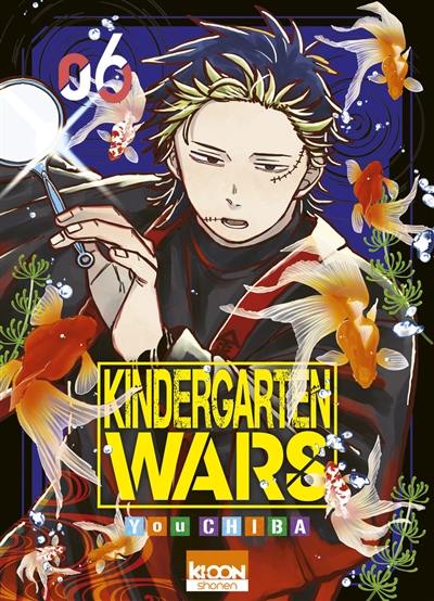 Kindergarten wars. Vol. 6