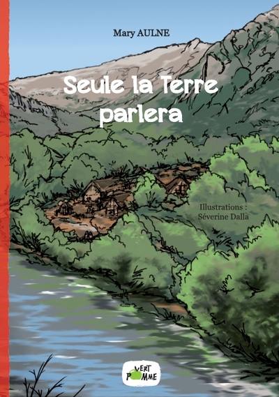 Seule la Terre parlera