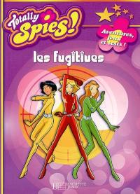 Les fugitives : aventures, jeux et tests !