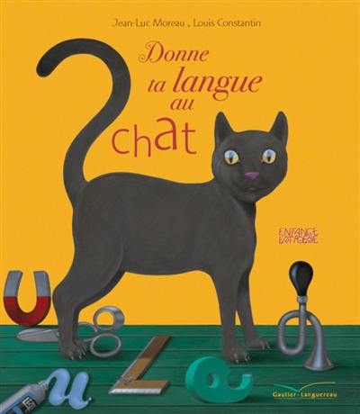 Donne ta langue au chat