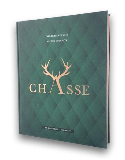 Chasse : le grand livre Hachette