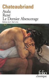 Atala. René. Les Aventures du dernier Abencérage