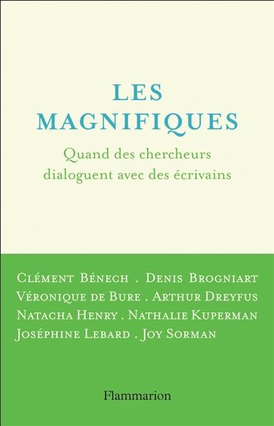 Les magnifiques : quand des chercheurs dialoguent avec des écrivains