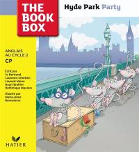 Hyde park party : anglais au cycle 2, CP