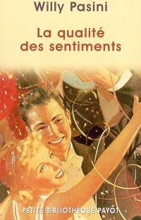 La qualité des sentiments