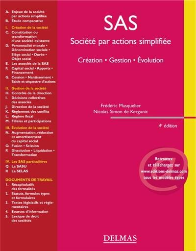 SAS, société par actions simplifiée : création, gestion, évolution