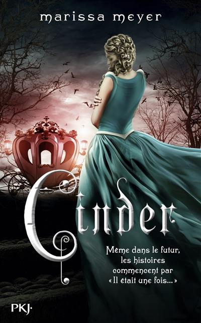 Chroniques lunaires. Vol. 1. Cinder