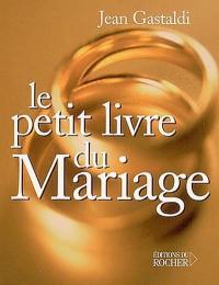 Le petit livre du mariage