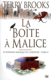 Le royaume magique de Landover. Vol. 4. La boîte à malice